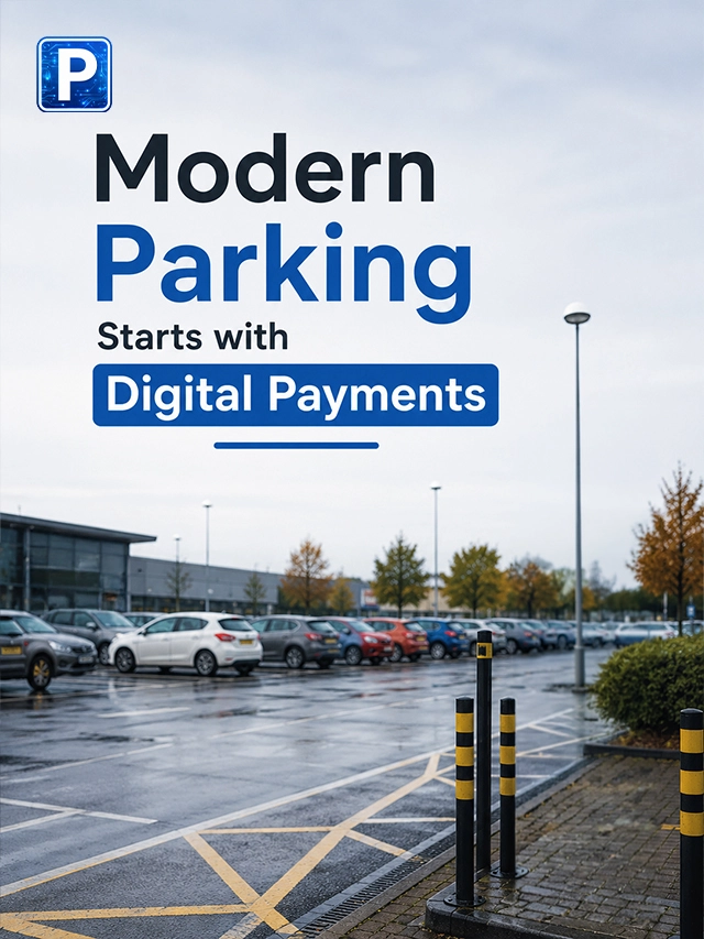 Modern Parking Starts with Digital Payments